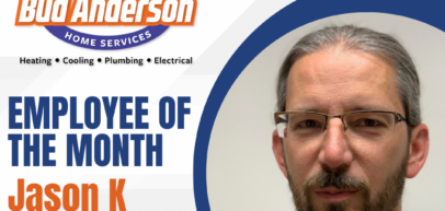 Bud Anderson Employee of the Month Jason K - Northwest Arkansas HVAC, Plumbing and Electrical